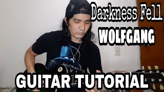 Wolfgang - DARKNESS FELL - Guitar Tutorial with description