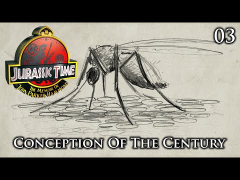 Jurassic Time's Hammond Memoir: 03 - Conception Of The Century