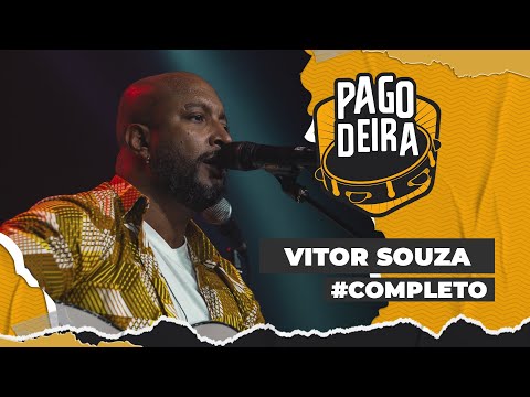 Pagodeira - Cantor Vitor Souza #Completo