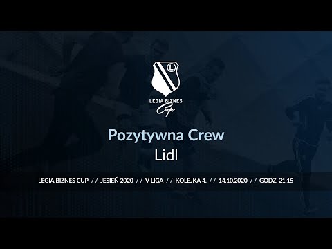 Skrót spotkania Pozytywna Crew - Lidl ( Legia Biznes Cup Jesień 2020 )