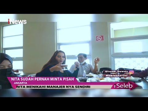 Nita Thalia Mantap Ingin Berpisah dengan Rudi - iSeleb 28/10