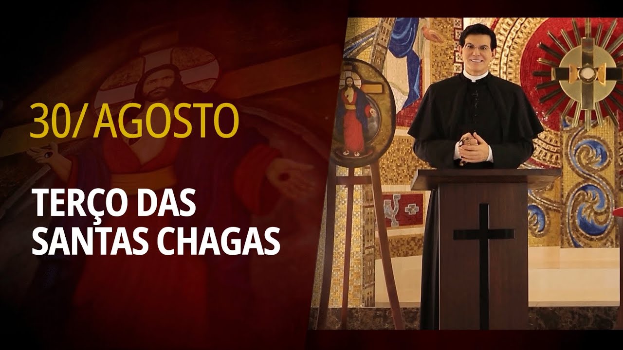 Terço das Santas Chagas | 30 de Agosto de 2024 | @PadreManzottiOficial