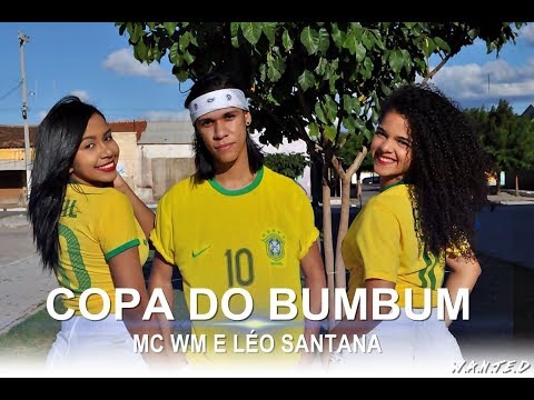 Copa do bum bum - Mc WM e Léo santana