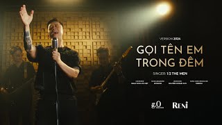 THE MEN | GỌI TÊN EM TRONG ĐÊM | TM1981 Series