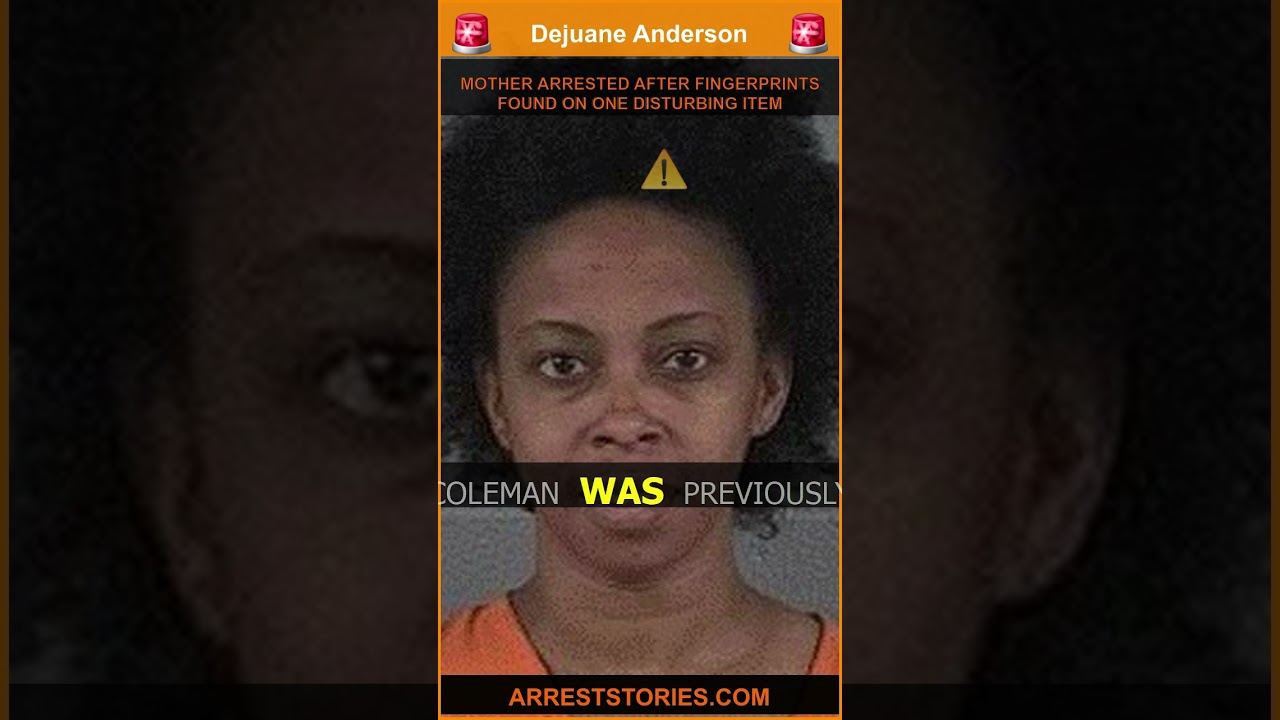 MOTHER ARRESTED AFTER FINGERPRINTS FOUND ON ONE DISTURBING ITEM