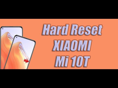 Hard Reset XIAOMI Mi 10T