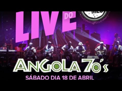 Show do Mês 7ª Temporada - Live Show Do Mês - Angola 70