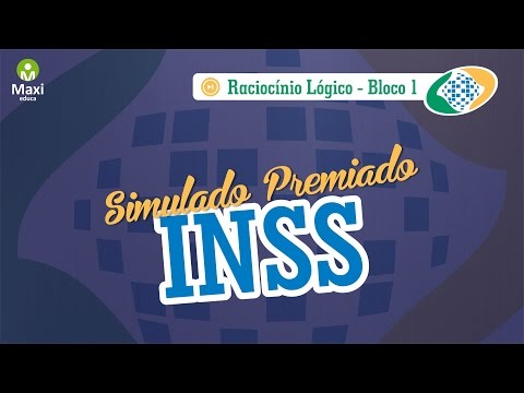 Questões Comentadas - Simulado INSS - Raciocínio Lógico - Bloco 1