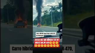 carro híbrido em chamas em Blumenau.#caminhão #caminhoneiro