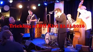 Trickbag feat. West Weston at DH Kivi (23.11.2016)