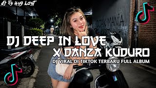 Download lagu DJ DEEP IN LOVE X DANZA KUDURO VIRAL DI TIKTOK TERBARU 2026 mp3 Download lagu DJ DEEP IN LOVE X DANZA KUDURO VIRAL DI TIKTOK TERBARU 2026 mp3