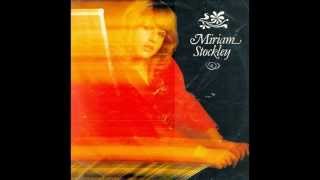 Miriam Stockley - Don't fly too high