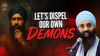 Let’s Dispel Our Own Demons