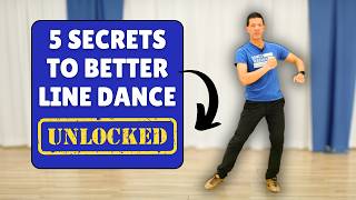 5 Secrets to Better Line Dance