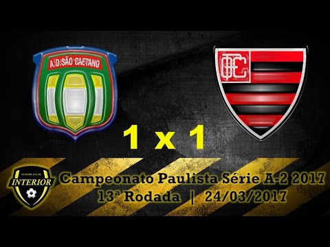 SÃO CAETANO 1 X 1 OESTE - CAMPEONATO PAULISTA SÉRIE A2 - 13ª RODADA