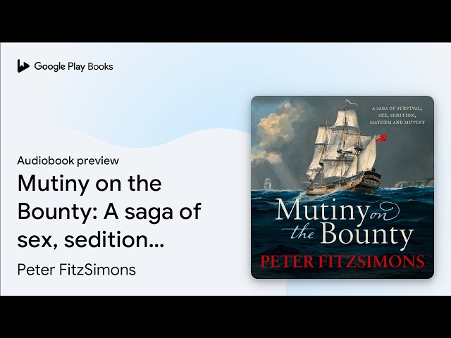 Vídeo relacionado con Mutiny on the Bounty: A saga of sex, sedition, mayhem and mutiny, and survival against extraordinary odds (English Edition)
