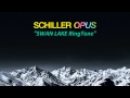 Schiller - Swan Lake (RingTONE) 