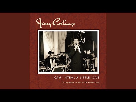 Can I Steal a Little Love