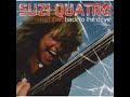 Suzi Quatro:-'Dancing In The Wind'