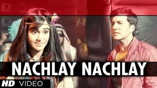 Nachle Nachle Lyrics - Hum Hai Raahi Car Ke | Shaan | Monali