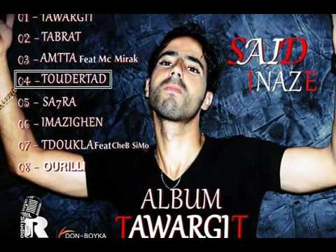 04-Said-iNaze ToDarTaD.[ALBUM TAWARGiT].TRP