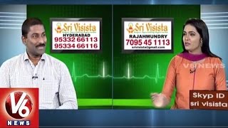 Reasons for Piles & Fistula | Sri Visista Super Specialty Ayurveda Hospital | Good Health | V6 News