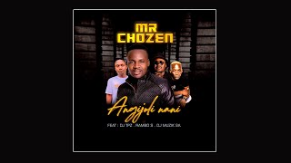 Download lagu Mr Chozen feat. Dj TPZ, Rambo S & Dj Muzik SA - Angijoli Nani mp3 Download lagu Mr Chozen feat. Dj TPZ, Rambo S & Dj Muzik SA - Angijoli Nani mp3
