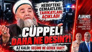Cüppeli daha ne desin?! Canlı yayında operasyon yapılacak cemaatleri, 