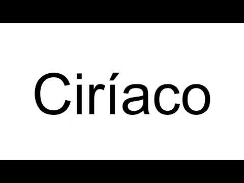 How to Pronounce Ciríaco (Portuguese)