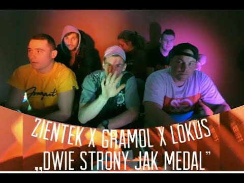 Zientek x GRAMOL x Lokus - Dwie strony jak medal (Official Video)