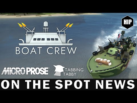 How's the BOAT CREW ? Review | MicroProse | Tabbin Tabby | Early Access | ON THE SPOT NEWS