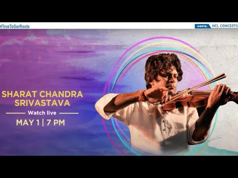 Sharat Chandra Srivastava | HCL Concerts presents Baithak - Episode 13