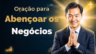???? Oração de Bênçãos para Negócios | Receba Prosperidade e Sabedoria ????