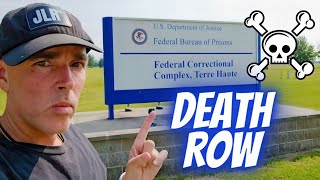 DEATH ROW UNIT. Federal Bureau of Prisons. Terre Haute Indiana.