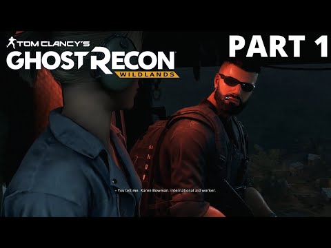 Ghost Recon Wildlands - Part 1 - Revisiting in 2023