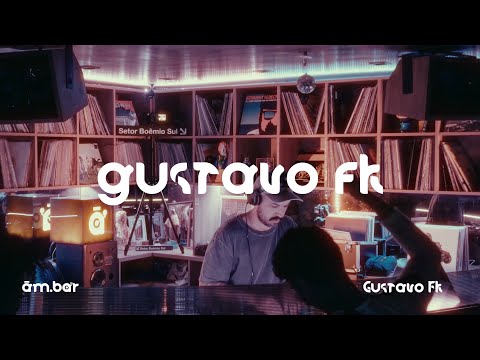 GUSTAVO FK live session ām.bar