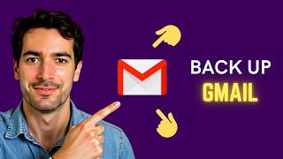 How to Back Up Your Entire Gmail Account (Download Everything)