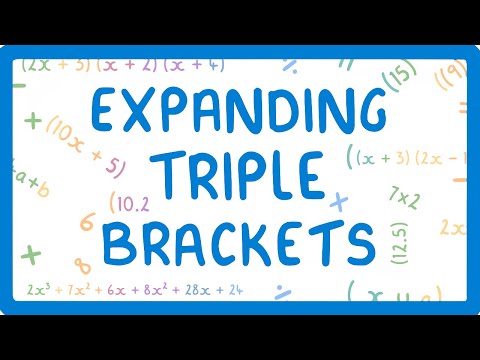 GCSE Maths - Expanding Triple Brackets (2026/27 exams)
