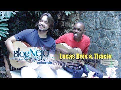 Blognejo Entrevista - Lucas Reis & Thácio