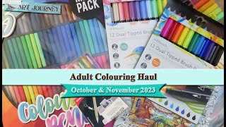 October & November Adult Colouring Haul || New Coloring Books & Supplies