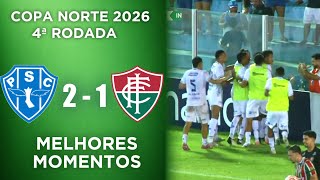 Paysandu x Independencia - Melhores Momentos - Copa Norte 2026 - 4ª Rodada