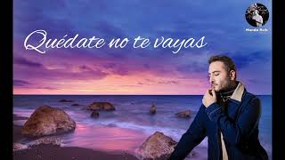 Quédate /Reik ❤️