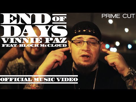 Vinnie Paz - End of Days (feat. Block McCloud) [A Prime Cut]