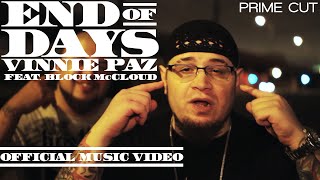 Download lagu Vinnie Paz - End of Days (feat. Block McCloud) [A Prime Cut] mp3
