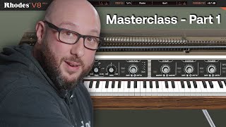 Video thumbnail for Rhodes V8 Pro plugin Main Panel w/ Dan Goldman by Plugin Boutique