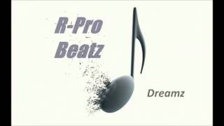 R Pro Beatz   Dreamz