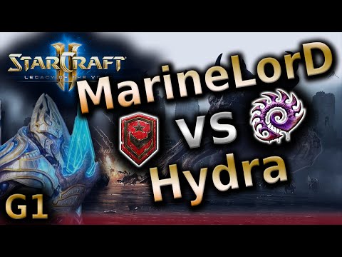 Starcraft 2 LotV - MarineLorD vs Hydra - TvZ G1 - Tournament Final