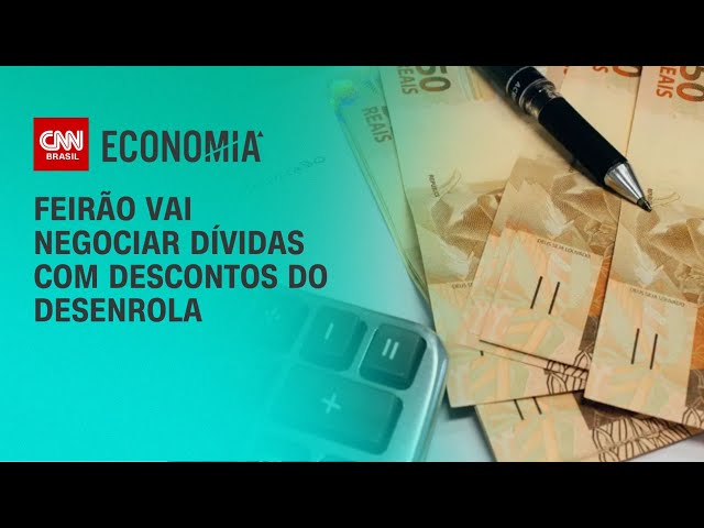 Feirão vai negociar dívidas com descontos do Desenrola | LIVE CNN