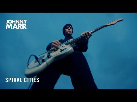 Johnny Marr - Spiral Cities - Official Music Video [HD]