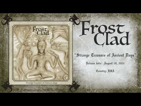 Frost Clad - Strange Treasure of Ancient Days (2024, fantasy, new age, dungeon synth)